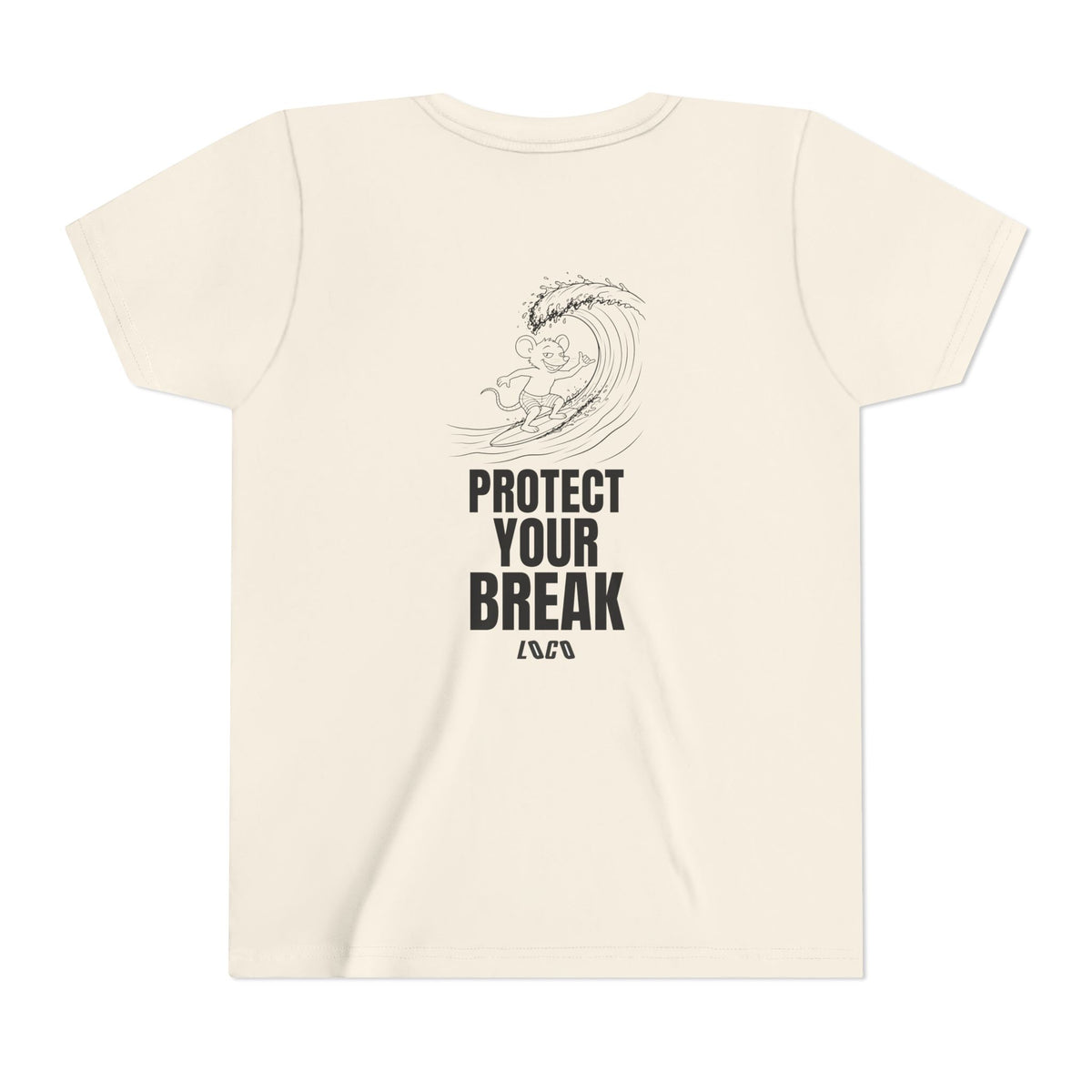 Protect Your Break Tee