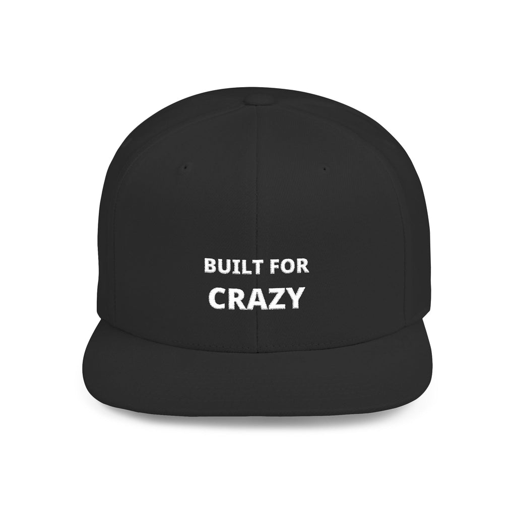 Built for Crazy Snapback