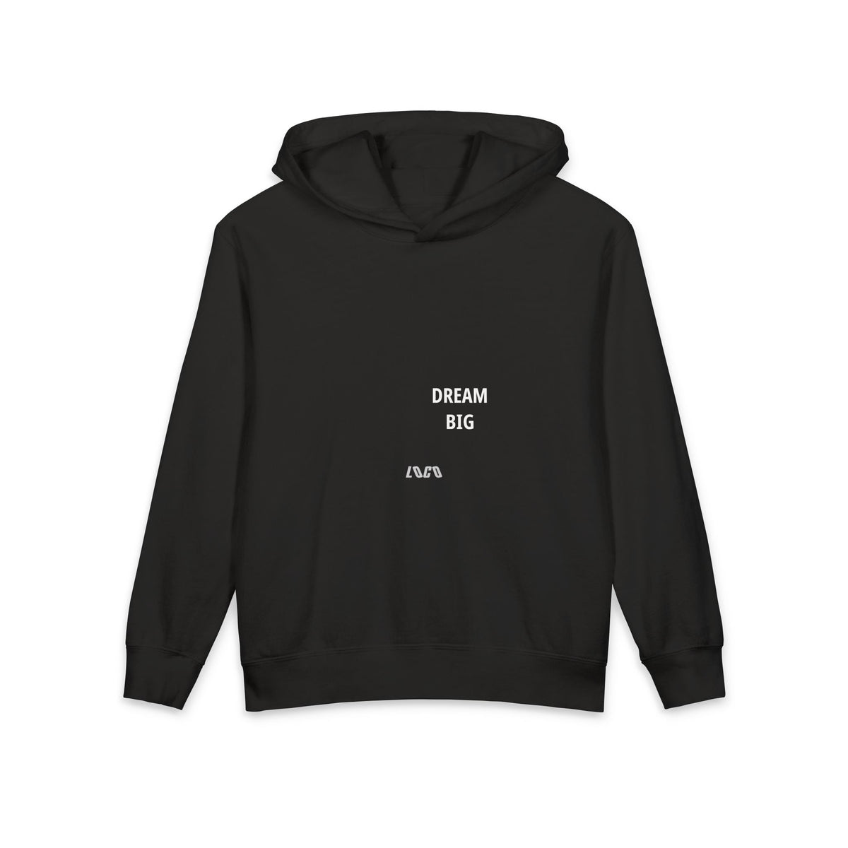 Dream Big Hoodie