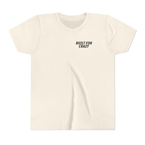 Built for Crazy Tee