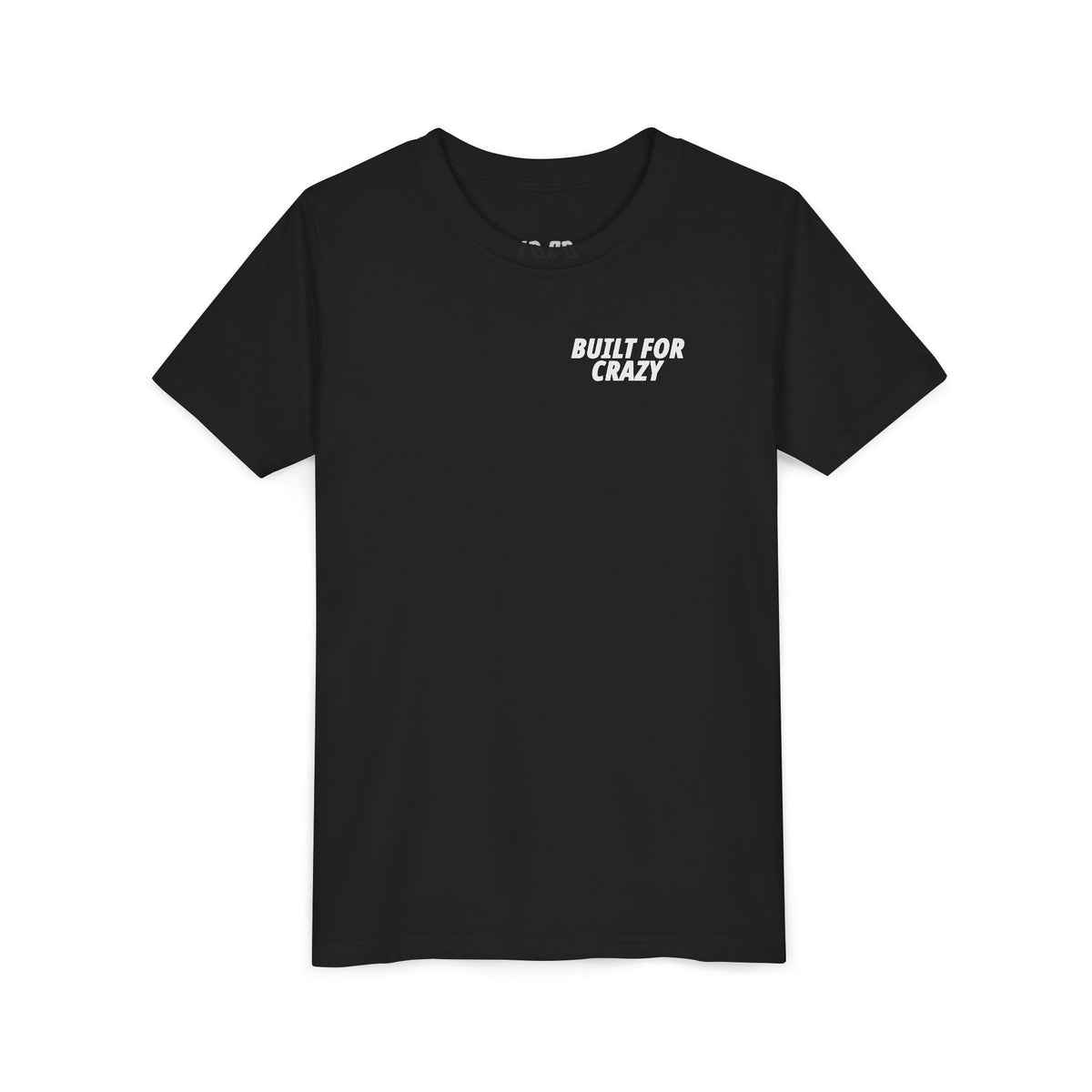 Built for Crazy Tee